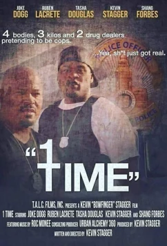 Постер: Шухер, копы! / 1 Time (2019)