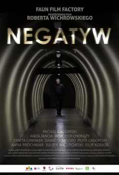 Постер: Негатив / Negatyw (2022) Постер: Негатив / Negatyw (2022)