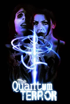 Постер: Квантовый ужас / The Quantum Terror (2022)