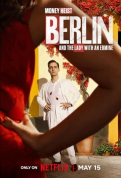 Постер: Берлин и дама с горностаем / Berlín y la dama del armiño (2026) Постер: Берлин и дама с горностаем / Berlín y la dama del armiño (2026)