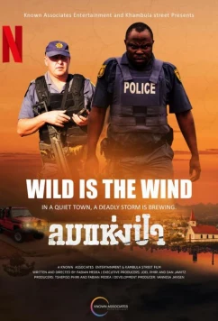 Постер: Дикий ветер / Wild Is the Wind (2022) Постер: Дикий ветер / Wild Is the Wind (2022)