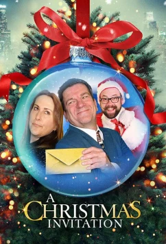 Постер: Рождественское приглашение / A Christmas Invitation (2022)
