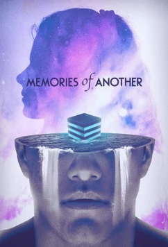 Постер: Чужие воспоминания / Memories of Another (2022) Постер: Чужие воспоминания / Memories of Another (2022)