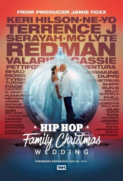 Постер: Хип-хоп свадьба под Рождество / Hip Hop Family Christmas Wedding (2022)