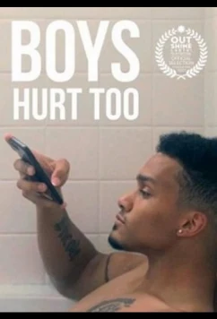 Постер: Парни тоже плачут / Boys Hurt Too (2021)