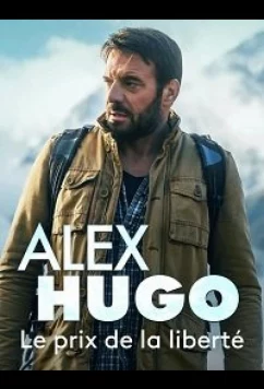 Постер: Алекс Юго - Цена свободы / Alex Hugo - Le prix de la liberté (2020) Постер: Алекс Юго - Цена свободы / Alex Hugo - Le prix de la liberté (2020)