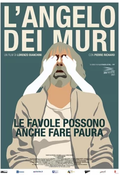 Постер: Ангел за стеной / L'angelo dei muri (2022) Постер: Ангел за стеной / L'angelo dei muri (2022)