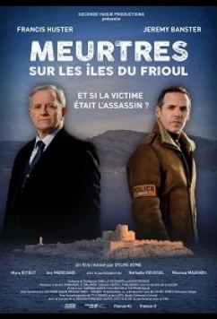Постер: Убийства на Фриульских островах / Meurtres sur les îles du frioul (2021) Постер: Убийства на Фриульских островах / Meurtres sur les îles du frioul (2021)
