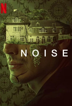 Постер: Шум в голове / Noise (2023) Постер: Шум в голове / Noise (2023)