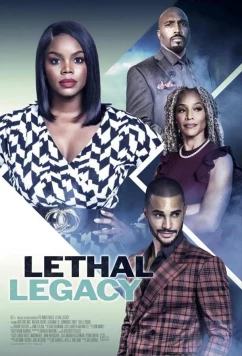 Постер: Смертельное наследство / Lethal Legacy (2023)