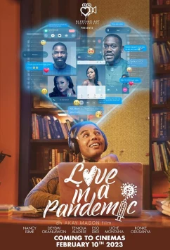 Постер: Любовь во время пандемии / Love in a Pandemic (2023) Постер: Любовь во время пандемии / Love in a Pandemic (2023)