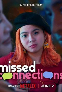 Постер: Упущенные связи / Missed Connections (2022)