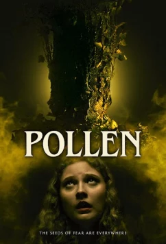 Постер: Пыльца / Pollen (2023)