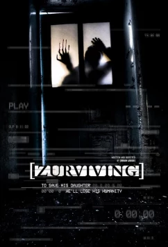 Постер: Выжить / Zurviving (2021)