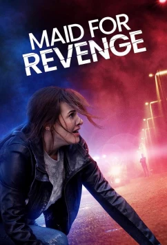 Постер: Месть горничной / Maid for Revenge (2023)