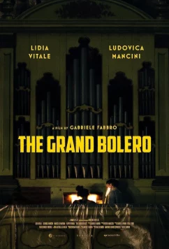 Постер: Гранд Болеро / The Grand Bolero (2022)