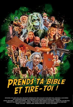Постер: Возьми свою Библию и проваливай! / Prends ta bible et tire-toi (2023)
