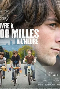 Постер: Vivre à 100 milles à l'heure / Vivre à 100 milles à l'heure (2019)