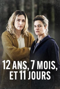 Постер: 12 лет, 7 месяцев и 11 дней / 12 ans, 7 mois et 11 jours (2024) Постер: 12 лет, 7 месяцев и 11 дней / 12 ans, 7 mois et 11 jours (2024)