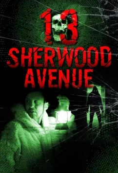 Постер: Шервуд Авеню, 13 / 13 Sherwood Avenue (2023)