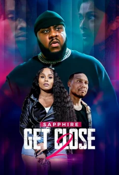 Постер: Ближе 2 / Get Close 2 (2024)