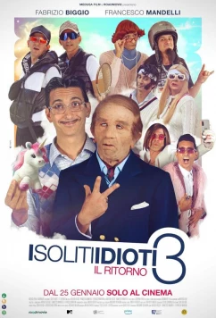 Постер: Обычные идиоты 3: Возвращение / I soliti idioti 3: Il ritorno (2024)