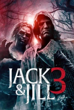 Постер: Джек и Джилл 3 / Jack and Jill 3 (2023)