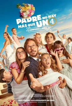 Постер: Папа бывает только один 4: Свадебные колокола / Padre no hay más que uno 4 (2024) Постер: Папа бывает только один 4: Свадебные колокола / Padre no hay más que uno 4 (2024)