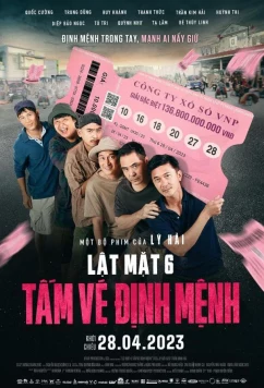 Постер: Без лица 6: Билет судьбы / Lat Mat 6: Tam Ve Dinh Menh (2023)