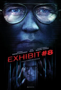 Постер: Приложение 8 / Exhibit #8 (2022) Постер: Приложение 8 / Exhibit #8 (2022)
