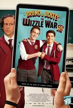 Постер: Бруно и Бутс: Война против Уиззла / Bruno & Boots: The Wizzle War (2017)