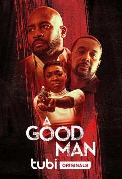 Постер: Хороший парень / A Good Man (2023)