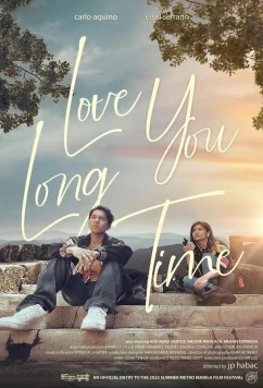 Постер: Я буду любить тебя вечно / Love You Long Time (2023)