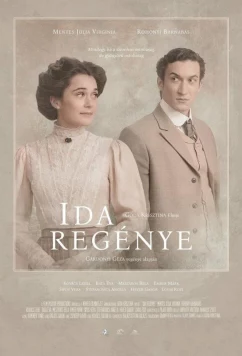Постер: Рассказ Иды / Ida regénye (2022) Постер: Рассказ Иды / Ida regénye (2022)