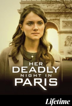 Постер: Смертельный вечер в Париже / Her Deadly Night in Paris (2023)