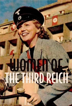 Постер: Женщины Третьего Рейха / Les femmes du IIIe Reich (2018)