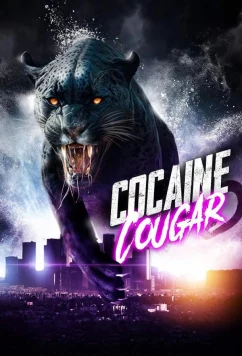 Постер: Кокаиновая пума / Cocaine Cougar (2023)