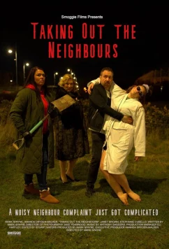 Постер: Соседские разборки / Taking Out the Neighbours (2023) Постер: Соседские разборки / Taking Out the Neighbours (2023)