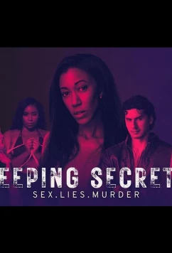 Постер: Секреты / Keeping Secrets (2023)