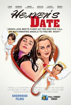 Постер: Божественное свидание / Heaven's Date (2022)