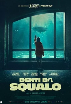 Постер: Зубы, как у акулы / Denti da squalo (2023) Постер: Зубы, как у акулы / Denti da squalo (2023)
