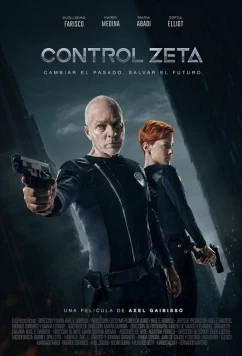 Постер: Контроль времени / Control Zeta (2023) Постер: Контроль времени / Control Zeta (2023)