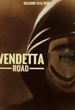 Постер: Дорога Вендетты / Vendetta Road (2023)