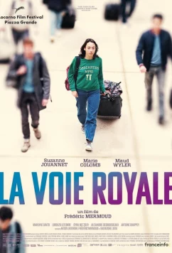 Постер: Королевский путь / La voie royale (2023) Постер: Королевский путь / La voie royale (2023)