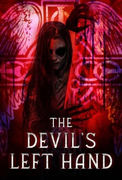 Постер: Левая рука дьявола / The Devil's Left Hand (2023)