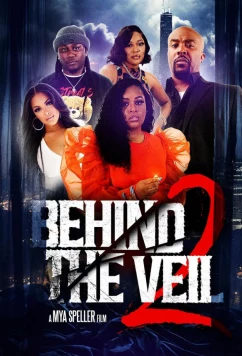 Постер: За завесой. Часть вторая / Behind the Veil 2 (2023)