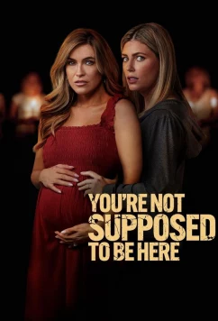 Постер: Вам здесь не место / You're Not Supposed to Be Here (2023)