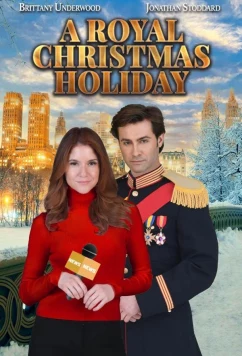 Постер: Рождество по-королевски / A Royal Christmas Holiday (2023)