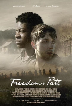 Постер: Тропа свободы / Freedom's Path (2022)