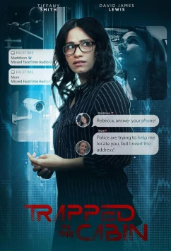 Постер: Ловушка в глуши / Trapped in the Cabin (2023)